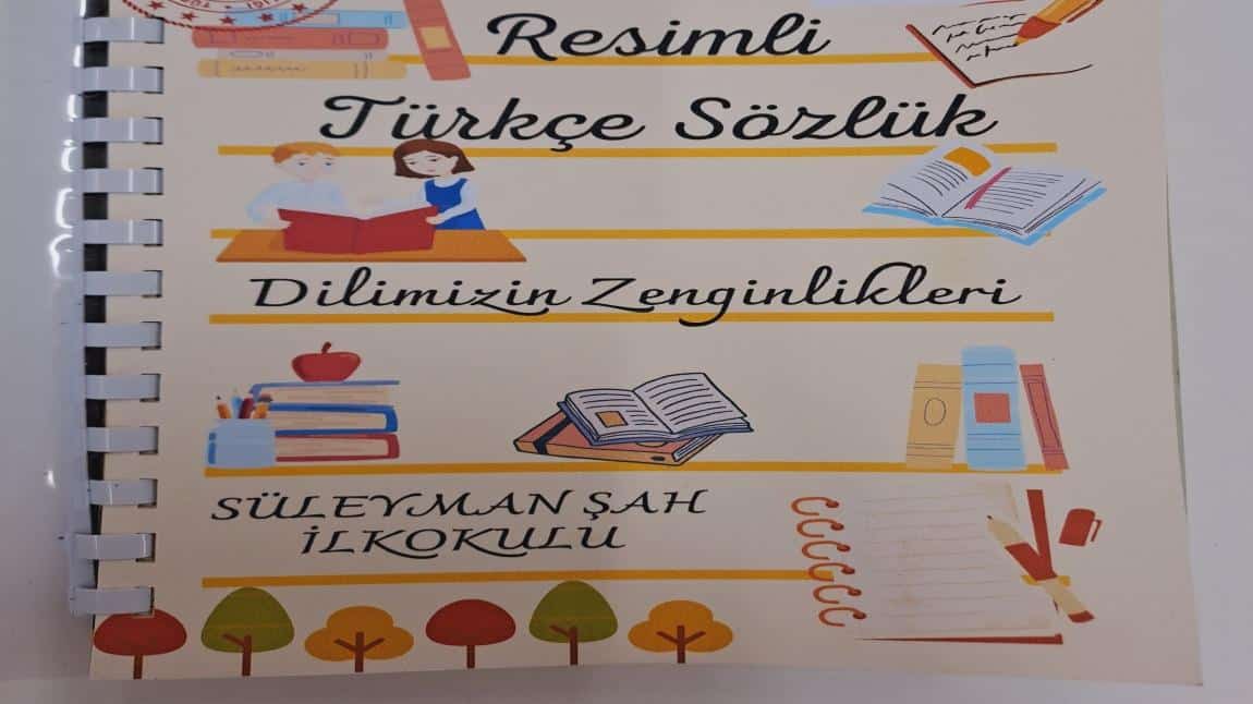 Okulumuz İlkokulu Öğrencileri Resimli Türkçe Sözlük Oluşturdular 